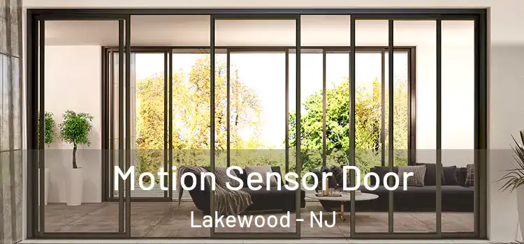 Motion Sensor Door Lakewood - NJ