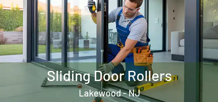Sliding Door Rollers Lakewood - NJ